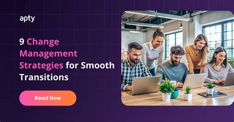 Effective Change Management Strategies For Smooth Organizational Transitions